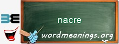 WordMeaning blackboard for nacre